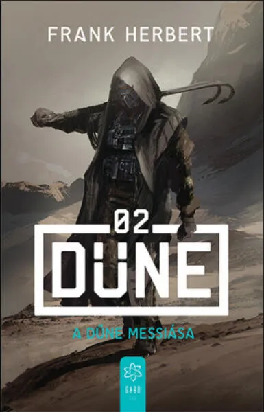 Frank Herbert A Dűne messiása Csak ma