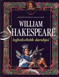 William Shakespeare legkedveltebb darabjai Olcsóbb