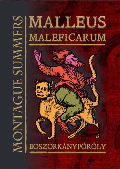 Szezonális akció Malleus Maleficarum - Boszorkánypöröly