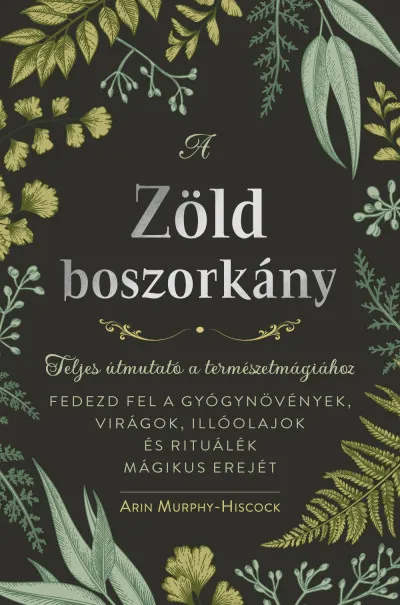 Prémium A zöld boszorkány