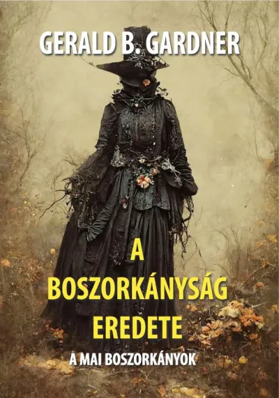 A boszorkányság eredete - A mai boszorkányok Árcsökkenés