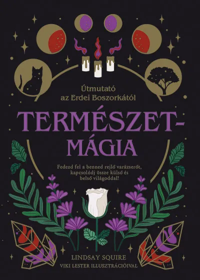 Természetmágia - Útmutató az Erdei Boszorkától Árengedmény