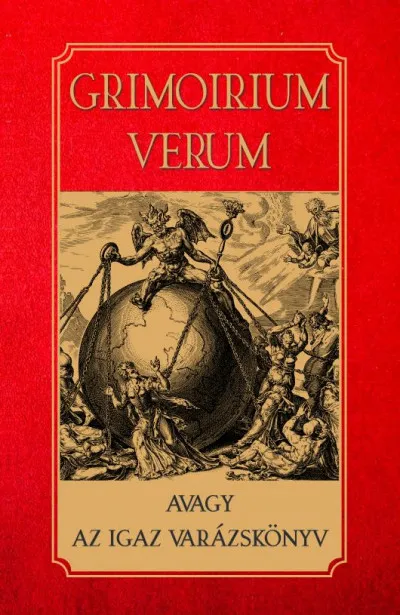 Biztonságos vásárlás Grimoirium Verum - avagy az igaz varázskönyv