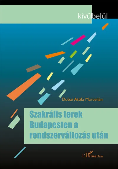 Szakrális terek Budapesten a rendszerváltozás után Árengedmény