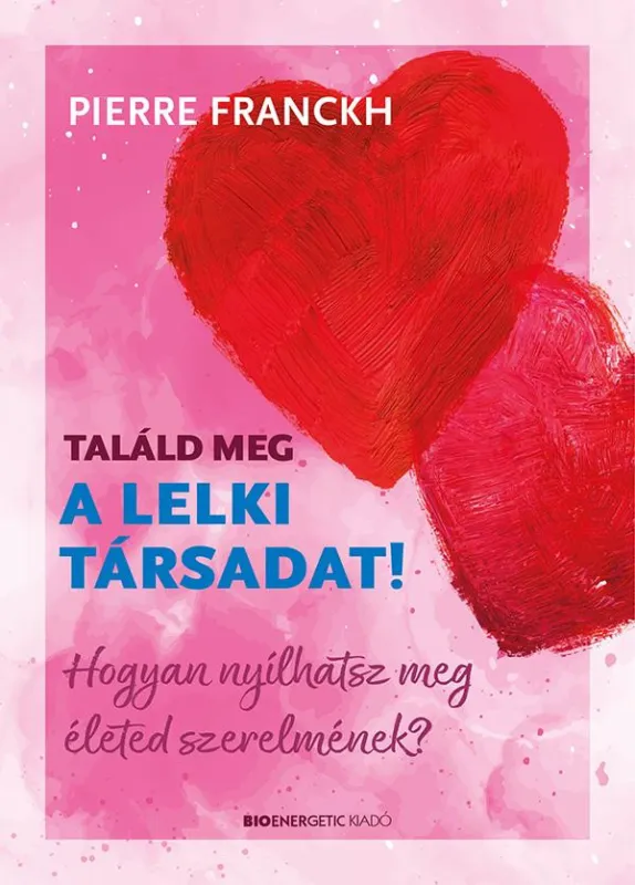 Találd meg a lelki társadat! Vedd meg most