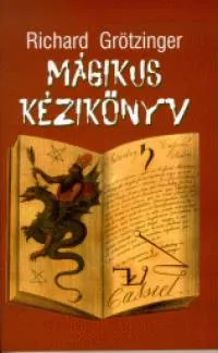 Ajánlat Mágikus kézikönyv
