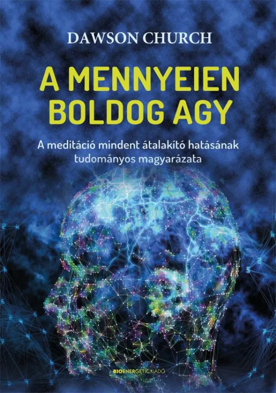 Különleges ajánlat A mennyeien boldog agy