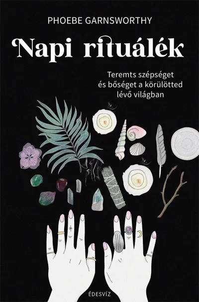Exkluzív ajánlat Napi rituálék