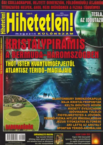 Vedd meg most Hihetetlen! magazin különszám 2018. Június-Szeptember