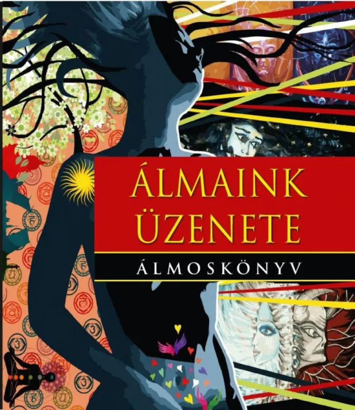 Álmaink üzenete - Álmoskönyv Expressz kézbesítés