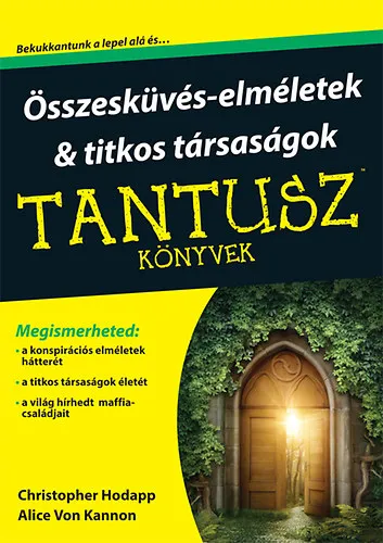 Összeesküvés-elméletek & titkos társaságok Kihagyhatatlan ajánlat