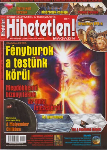 Legjobb ár Hihetetlen! magazin 2014 február XIV. évf. 2. (148) szám