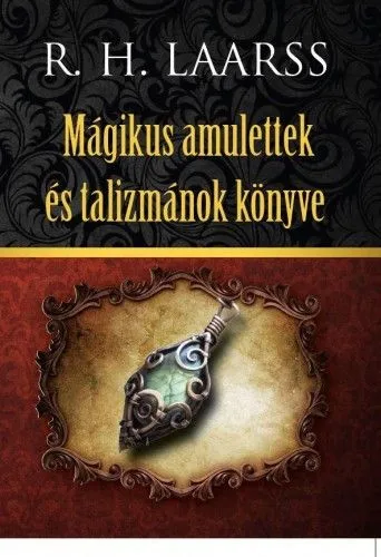 Mágikus amulettek és talizmánok könyve Kihagyhatatlan ajánlat