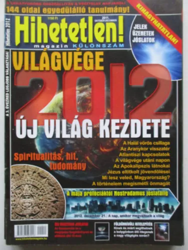 Alacsony ár Hihetetlen! magazin 2011 október-December Különszám
