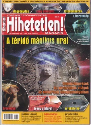 Hihetetlen! magazin XI. évfolyam 1. (111.) szám 2011. január Szezonális akció