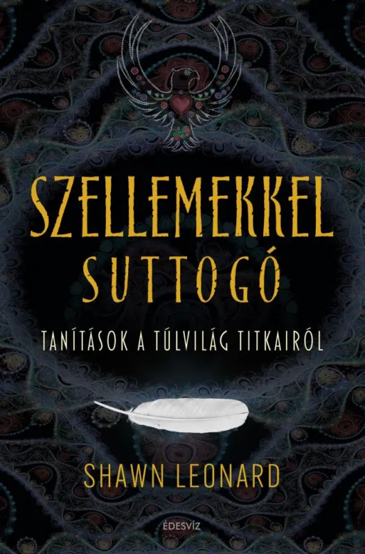 Gyors kiszállítás Szellemekkel suttogó