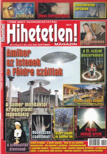 Prémium Hihetetlen! magazin - VIII. évfolyam 9. (83.) szám 2008. szeptember