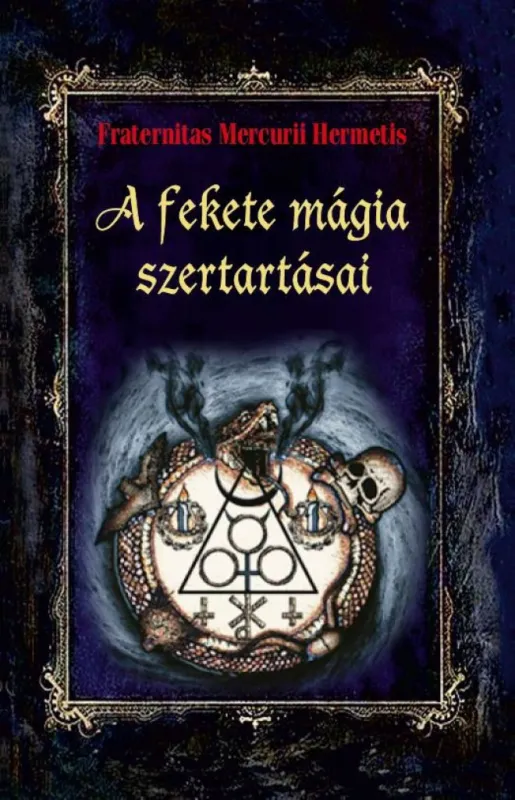 A fekete mágia szertartásai Olcsóbb