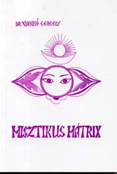 Gyors kiszállítás Misztikus mátrix