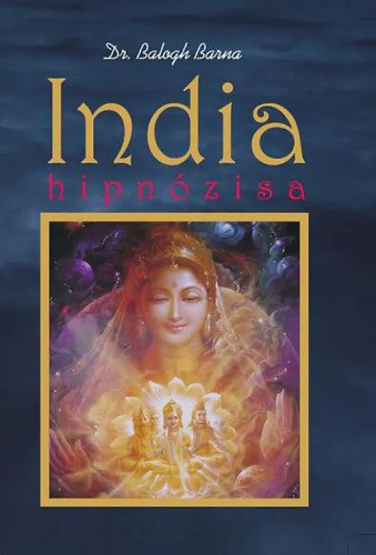 India hipnózisa Kihagyhatatlan ajánlat