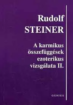 A karmikus összefüggések ezoterikus vizsgálata II. Rendeld meg most