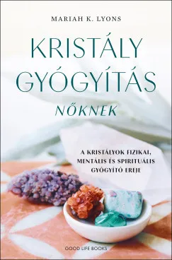 Ajánlat Kristálygyógyítás nőknek
