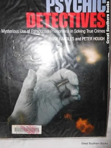 Kihagyhatatlan ajánlat Psychic Detectives: The Mysterious Use of Paranormal Phenomena in Solving True Crimes