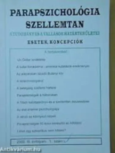 Parapszichológia Szellemtan-A tudomány és a vallások határterületei-Esetek,Koncepciók 2001.IV.évfolyam 2. szám Kiárusítás