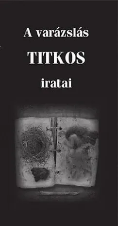 A varázslás titkos iratai Legnépszerűbb