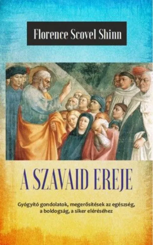 Utolsó esély A szavaid ereje