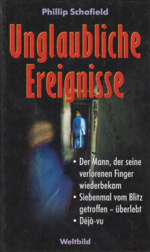Árengedmény Unglaubliche Ereignisse