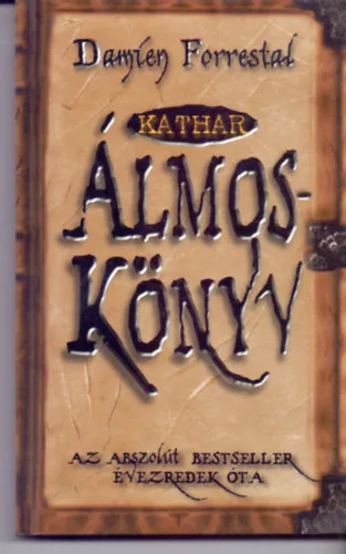 Vásárlói kedvenc Kathar álmoskönyv