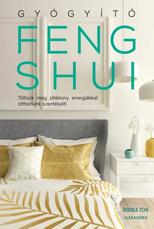 Szuper akció Gyógyító feng shui