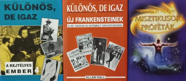 Expressz szállítás Új Frankensteinek + A rejtélyes ember + Misztikusok és próféták