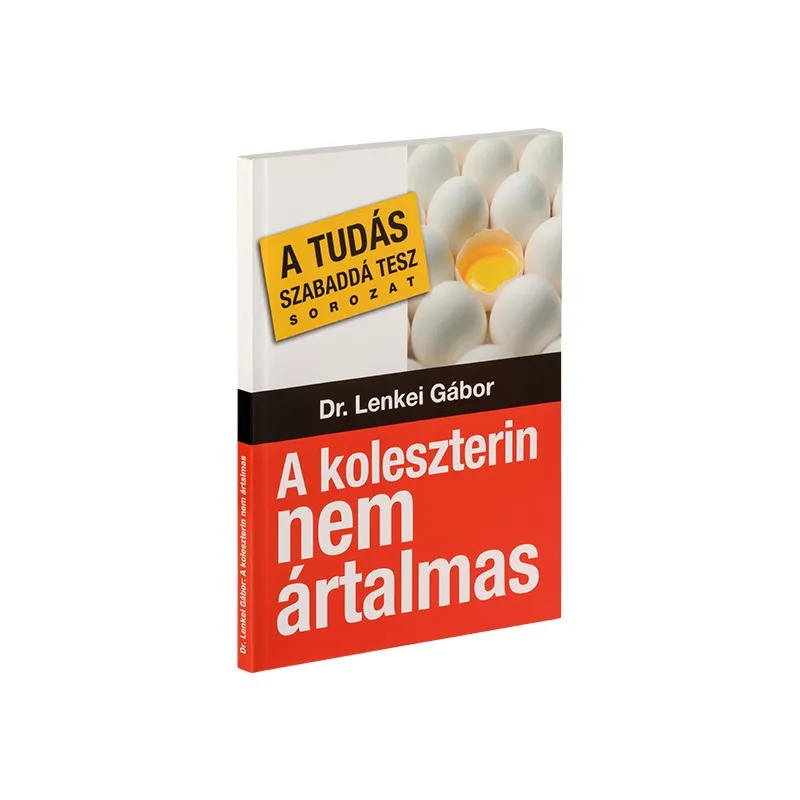 Dr. Lenkei A koleszterin nem ártalmas Expressz szállítás