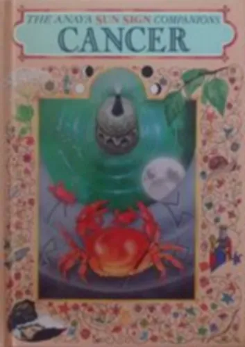 The Anaya Sun Sign Companions: Cancer Árengedmény