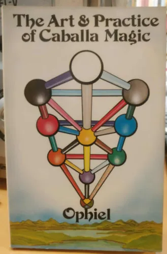 Legnépszerűbb The Art Practice of Caballa Magic (A Caballa mágia művészeti gyakorlata)