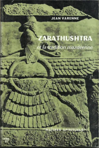Akció ZARATHUSHTRA et la tradition mazdéenne