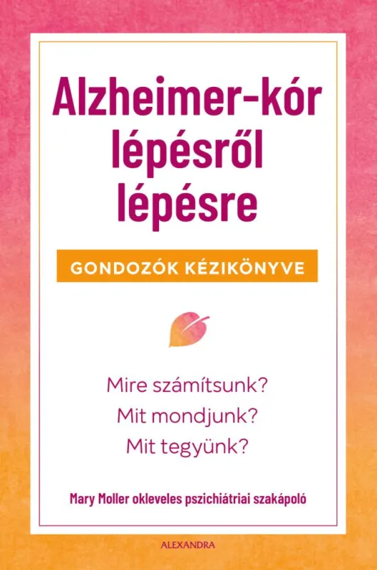 Exkluzív ajánlat Alzheimer-kór lépésről lépésre