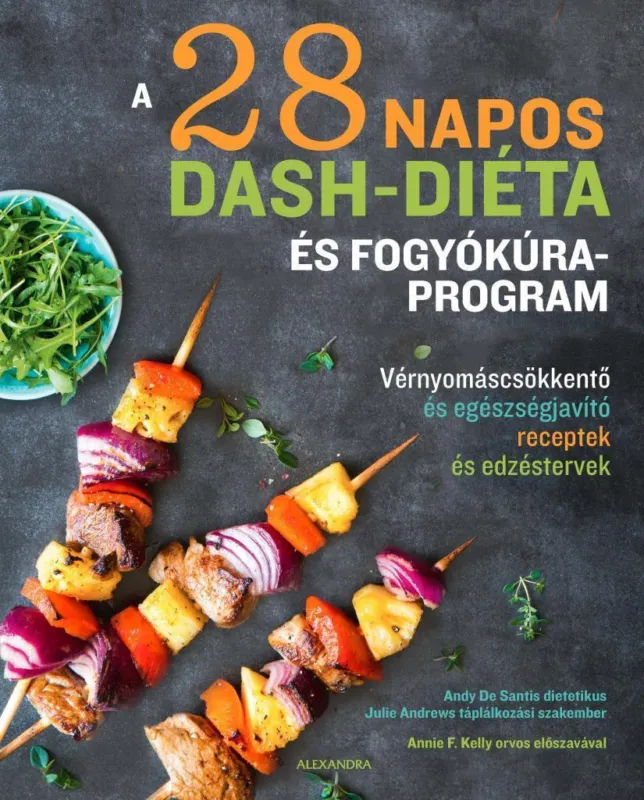 Vedd meg online A 28 napos DASH-diéta és fogyókúraprogram