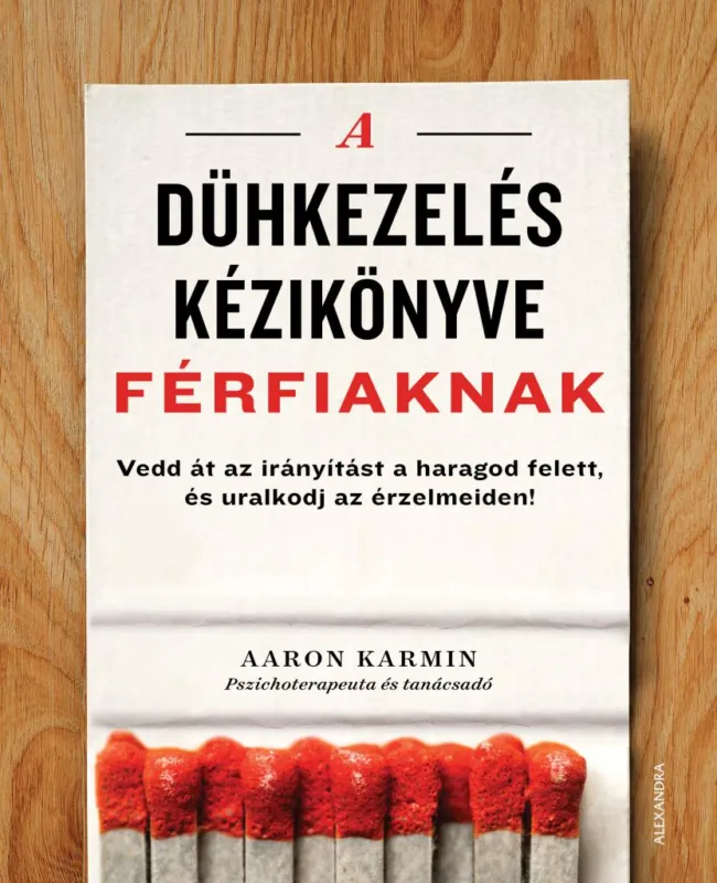 Akció A dühkezelés kézikönyve férfiaknak