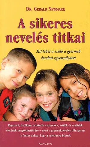 A sikeres nevelés titkai Expressz kézbesítés