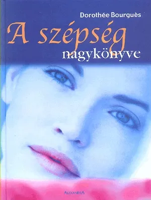 Különleges ajánlat A szépség nagykönyve