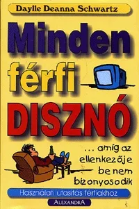 Minden férfi disznó ...amíg az ellenkezője be nem bizonyosodik Szuper akció