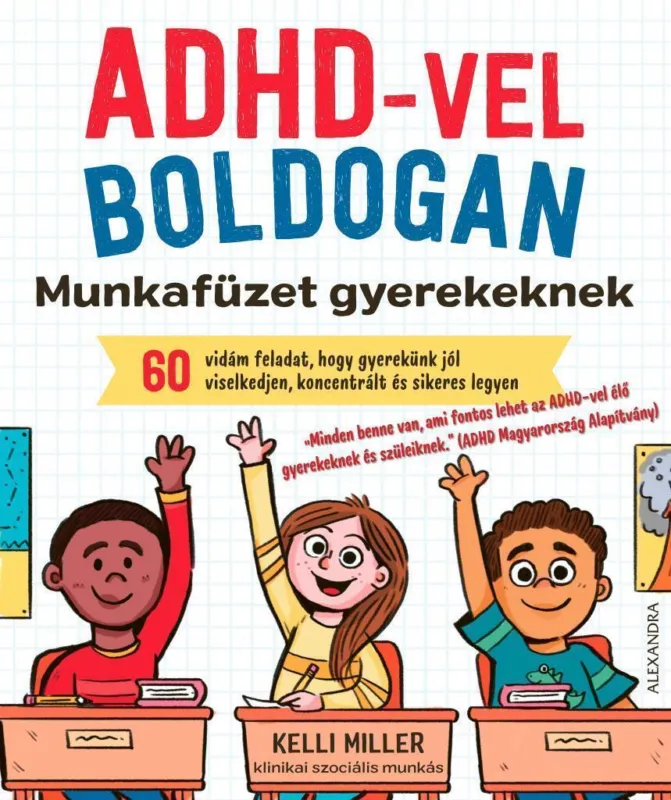 ADHD-vel boldogan Olcsóbb