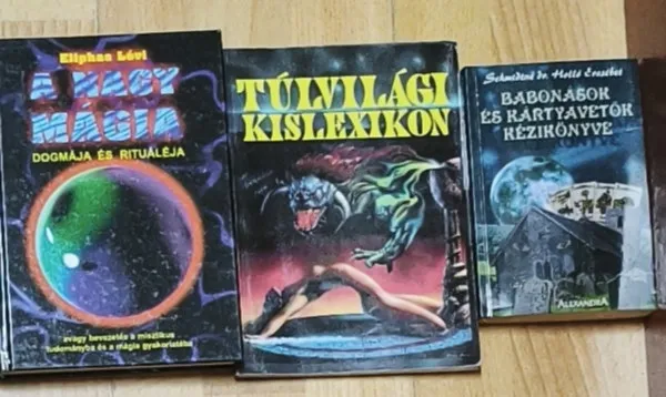 Exkluzív ajánlat 3db mágiával, okkultizmussal kapcsolatos mű - Babonások és kártyavetők kézikönyve, Túlvilági kislexikon, A nagy mágia dogmája és rituáléja