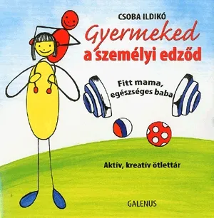 Gyermeked a személyi edződ Expressz kézbesítés