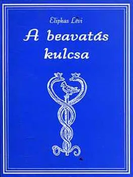 A beavatás kulcsa Ne maradj le