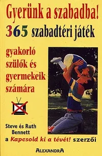 Gyerünk a szabadba! Alacsony ár
