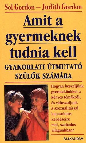 Amit a gyermeknek tudnia kell Vásárlói kedvenc